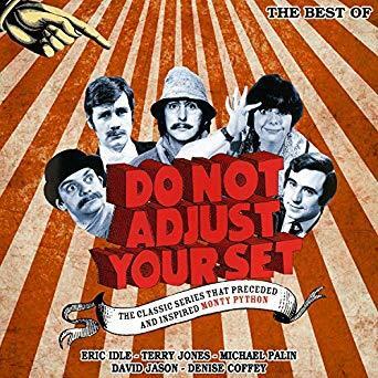 The Best of Do Not Adjust Your Set
