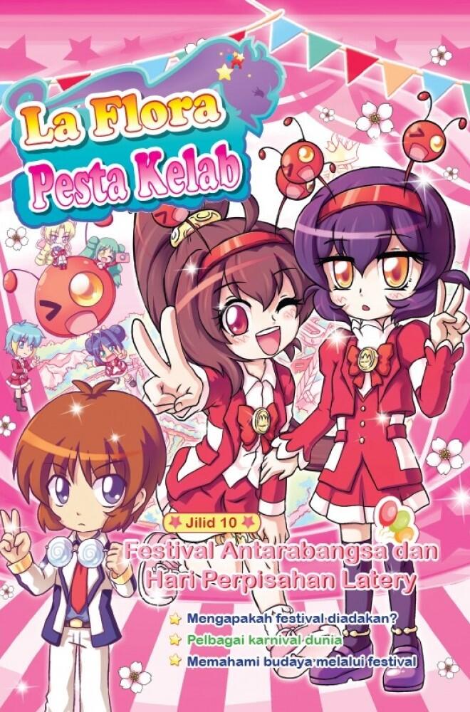 La Flora Pesta Kelab 10: Festival Antarabangsa dan Hari Perpisahan Latery