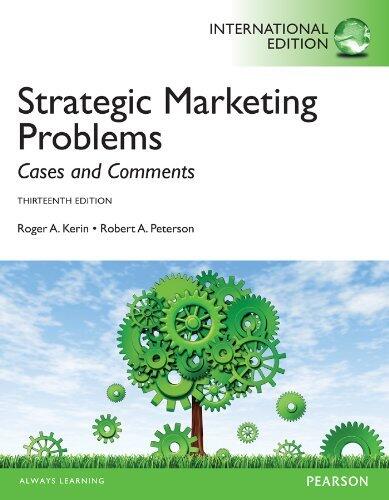 Strategic Marketing Problems: Cases and Comments