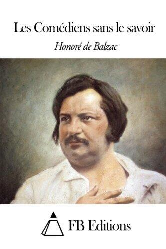 Les Comediens Sans Le Savoir