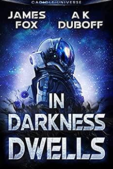 In Darkness Dwells