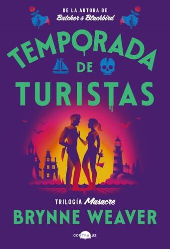 Temporada de turistas: Trilogía Masacre 1