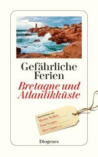 Gefährliche Ferien (Bretagne und Atlantikküste)