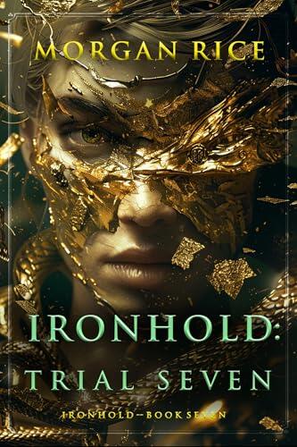 Ironhold: Trial Seven