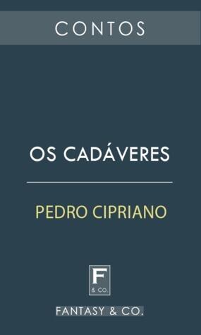 Os Cadáveres