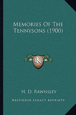 Memories of the Tennysons