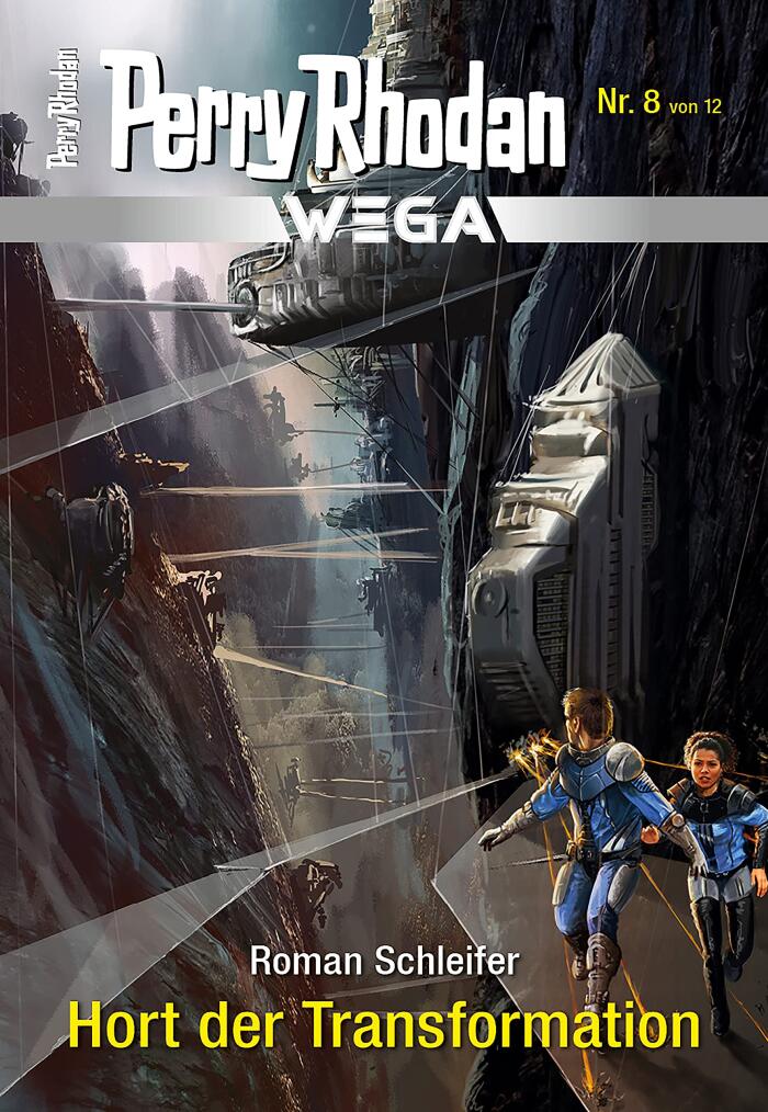 Wega 8: Hort der Transformation (PERRY RHODAN-Wega)