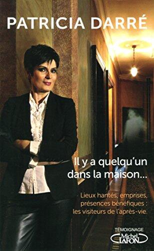 Il Y a Quelqu'un Dans La Maison...