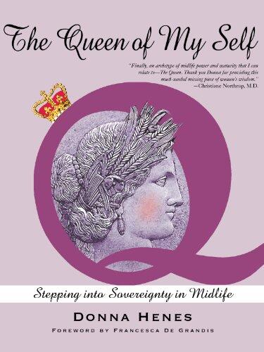 The Queen of My Self