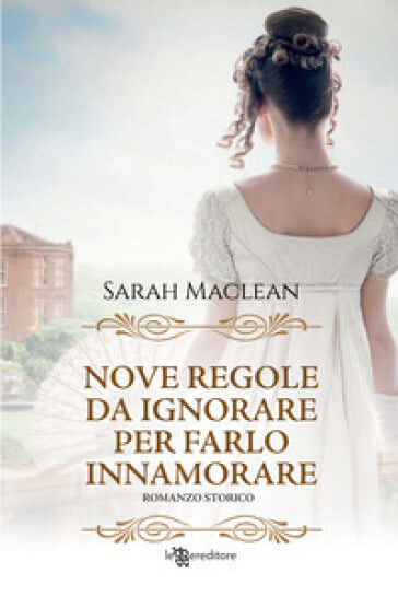 Nove regole da ignorare per farlo innamorare
