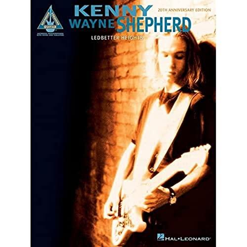 Kenny Wayne Shepherd - Ledbetter Heights (20th Anniversary Edition)