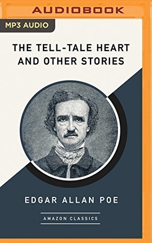 The Tell-Tale Heart and Other Stories