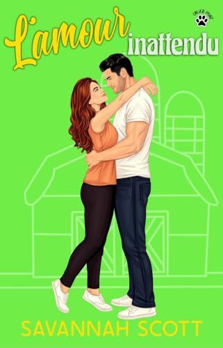 L'amour inattendu: Une comédie romantique (L'amour dans tous ses états)
