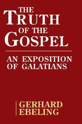 The Truth of the Gospel