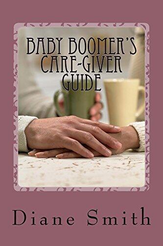 Baby Boomer's Care-Giver Guide