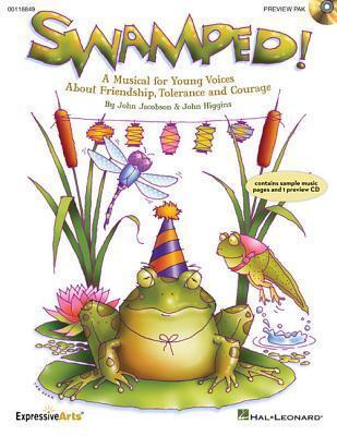 Swamped!: A Musical About Friendship, Tolerance and Change