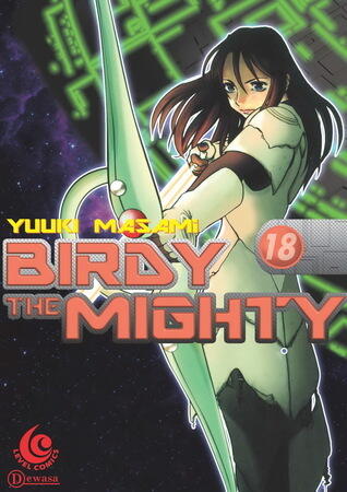 Birdy The Mighty Vol. 18