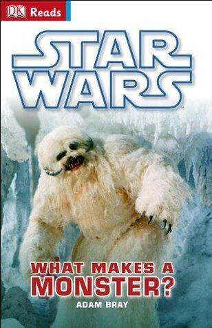 Star Wars What Makes A Monster?
