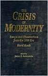 The Crisis of Modernity