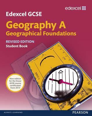 Edexcel GCSE Geography Specification A Student Book new 2012 edition