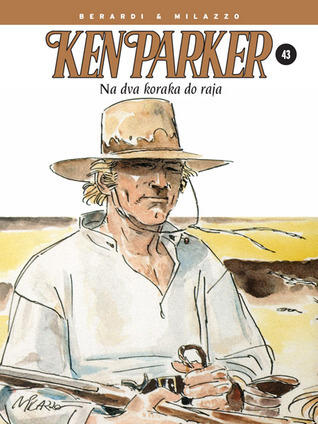 Ken Parker: Na dva koraka do raja
