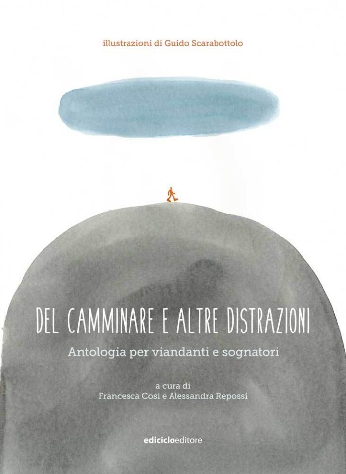 Del camminare e altre distrazioni