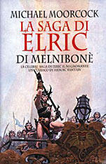 La saga di Elric di Melnibonè