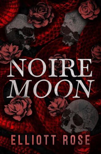 Noire Moon: A Prologue Novella