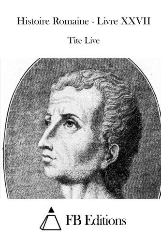 Histoire Romaine - Livre XXVII