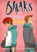 Breaks Volume 1: The Enemies-To-lovers Queer Webcomic Sensation ... That's a Little Bit Broken
