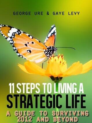 11 Steps to Living a Strategic Life