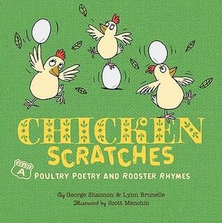 Chicken Scratches: Chicken Rhymes and Poultry Poetry
