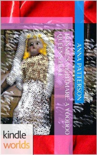 Bonnie's Nightmare: A Voodoo Queen's Doll