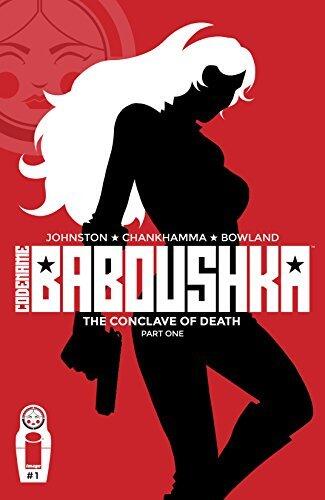 Codename Baboushka: The Conclave of Death #1