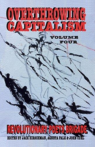 Overthrowing Capitalism, Volume 4