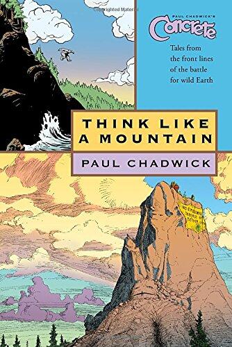 Concrete (Volume 5): Think Like a Mountain