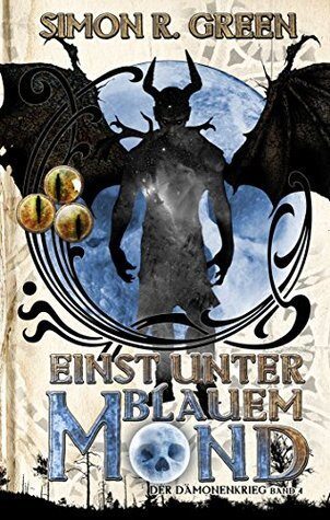 Einst unter blauem Mond