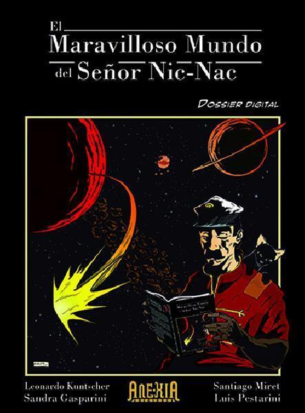El maravilloso viaje del señor Nic-Nac: Dossier digital