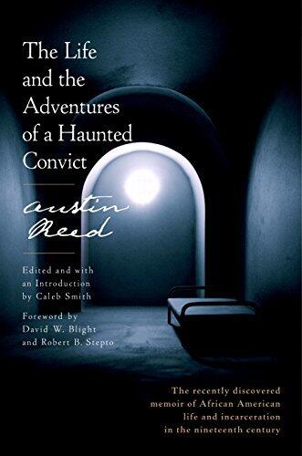 The Life and Adventures of a Haunted Convict