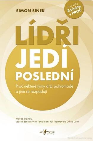 Lídři jedí poslední: Proč některé týmy drží pohromadě a jiné se rozpadají