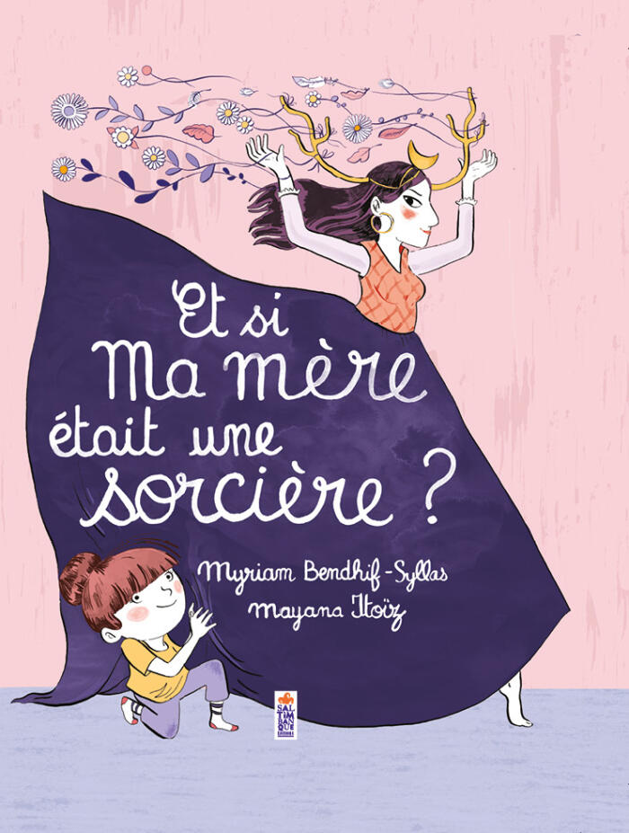 Et Si Ma Mère Était Une Sorcière?