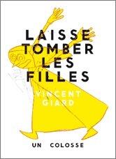 Laisse tomber les filles