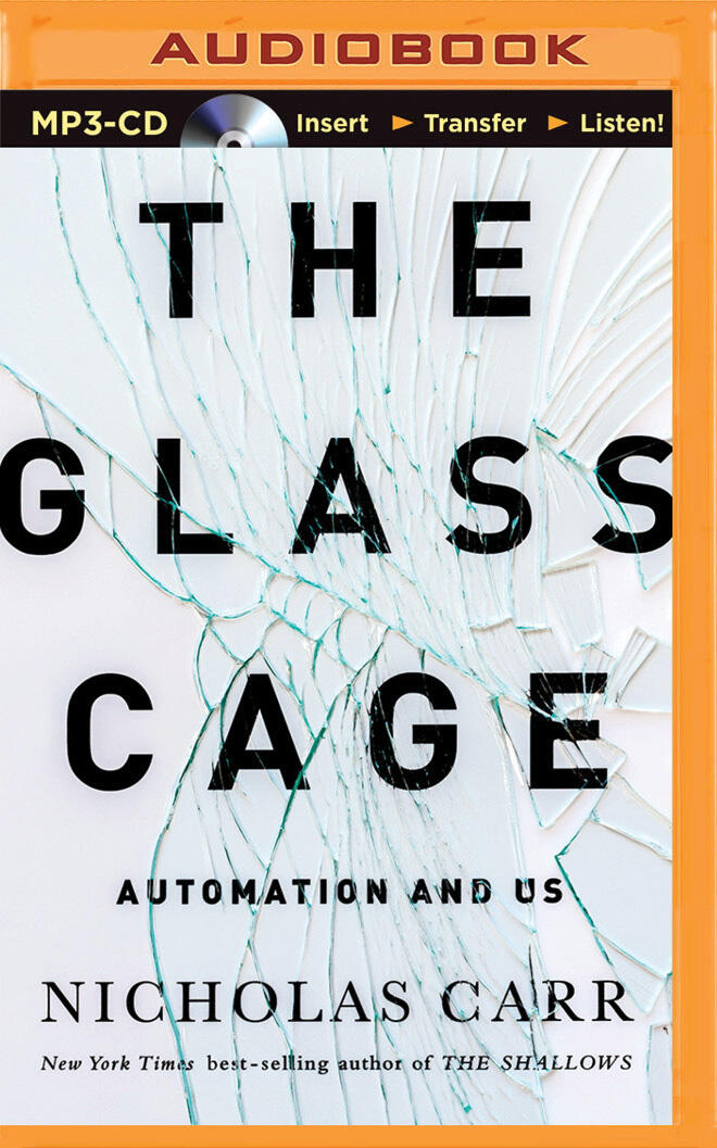 Glass Cage, The