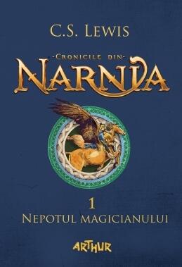 Nepotul magicianului. Cronicile din Narnia