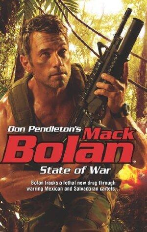 State Of War: A Gripping Adventure Novel of International Suspense and Cartel Warfare