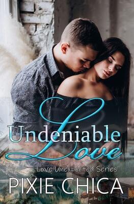 Undeniable Love