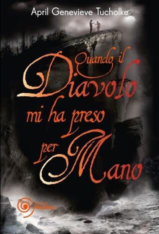 Quando il diavolo mi ha preso per mano