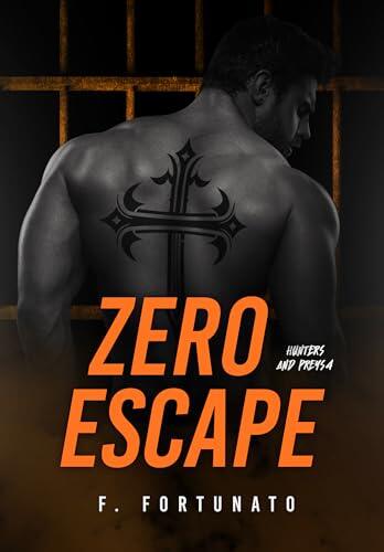 Zero Escape (Hunters and preys Livro 4)