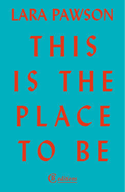 This Is the Place to Be