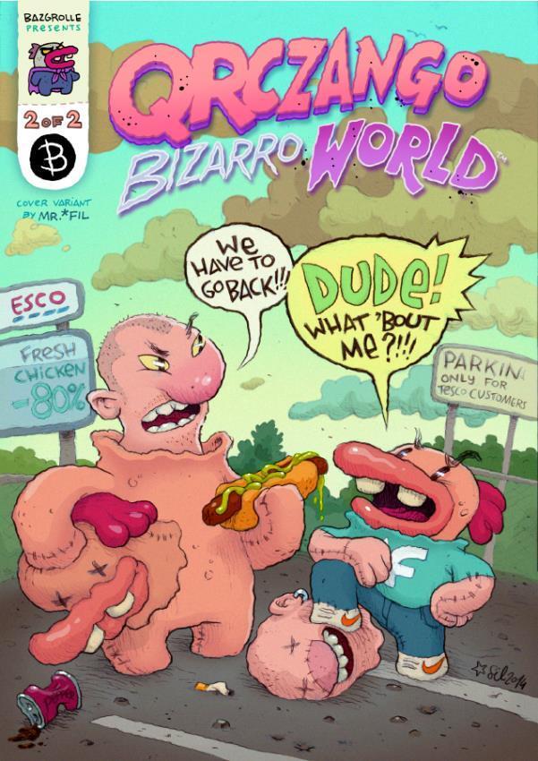 Qrczango Bizarro World #2